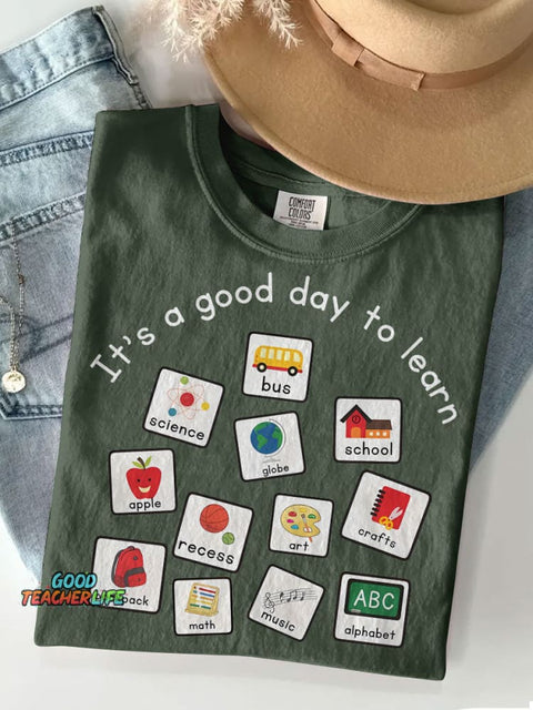 Special Education Teacher It's A Good Day To Learn Casual Print T-shirt