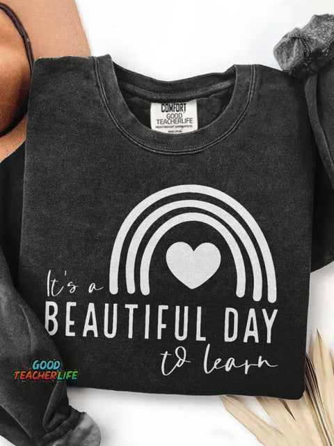 It's A Beautiful Day To Learn Print Casual Sweatshirt