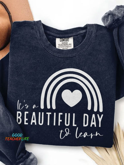 It's A Beautiful Day To Learn Print Casual Sweatshirt