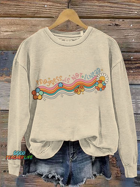 Progress Is Not Linear SPED Teacher Inclusive Education Print Casual Sweatshirt
