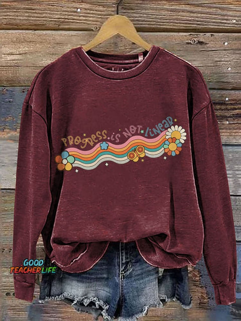 Progress Is Not Linear SPED Teacher Inclusive Education Print Casual Sweatshirt