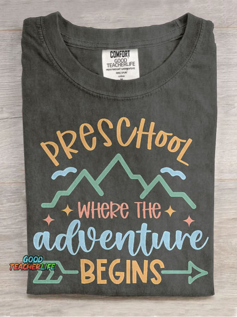 Preschool Where The Adventure Begins Casual Print T-shirt