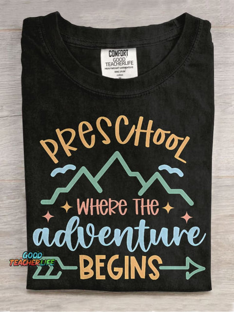 Preschool Where The Adventure Begins Casual Print T-shirt