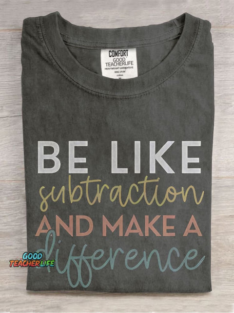 Be Like Math Teacher Casual Print T-shirt