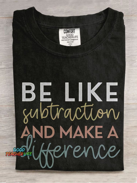 Be Like Math Teacher Casual Print T-shirt