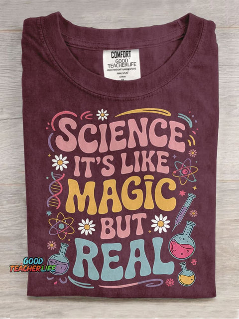 Science It's Like Magic But Real Teacher Casual Print T-shirt