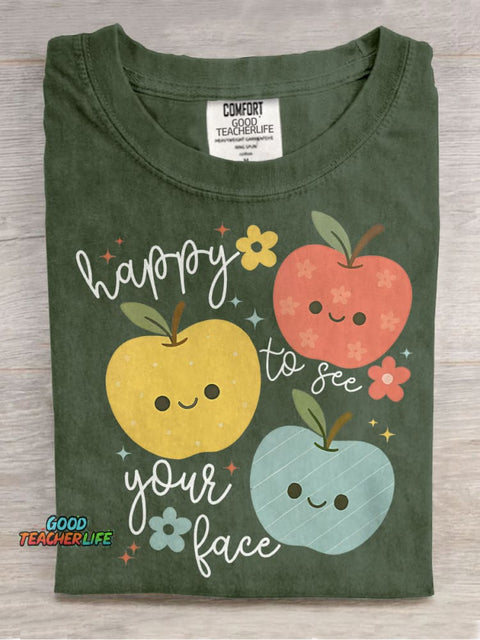 Happy To See Your Face Teacher Apple Elementary Teacher Casual Print T-shirt