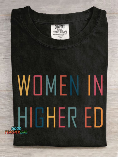 Women In Higher Ed Casual Print T-shirt