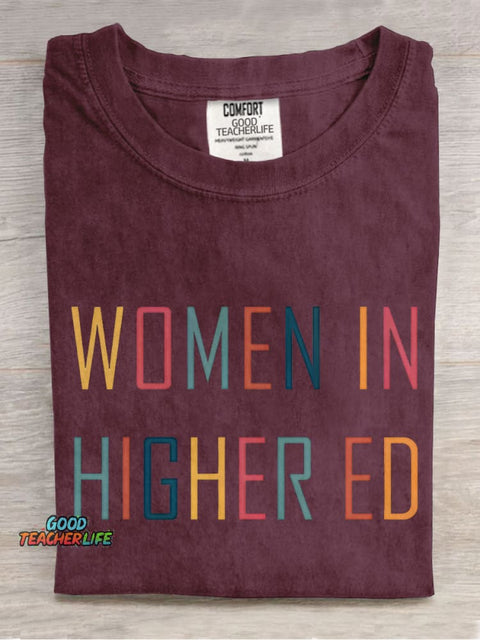 Women In Higher Ed Casual Print T-shirt