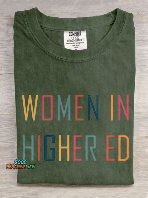 Women In Higher Ed Casual Print T-shirt