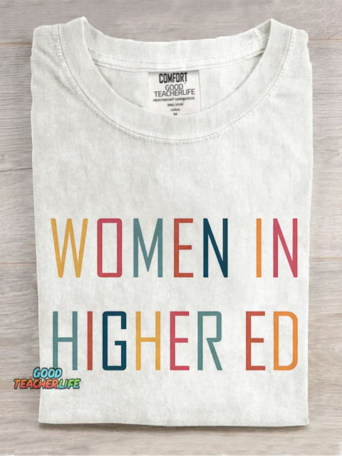 Women In Higher Ed Casual Print T-shirt