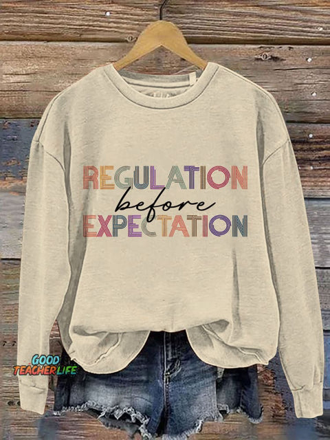 Regulation Before Expectation Print Casual Sweatshirt