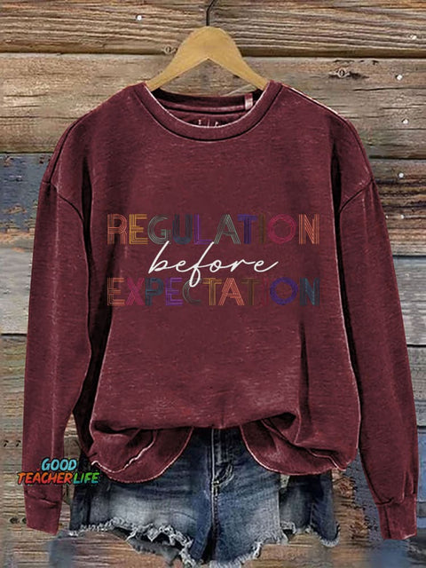 Regulation Before Expectation Print Casual Sweatshirt