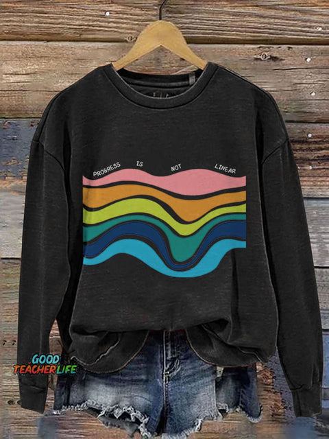 Progress Is Not Linear Print Casual Sweatshirt