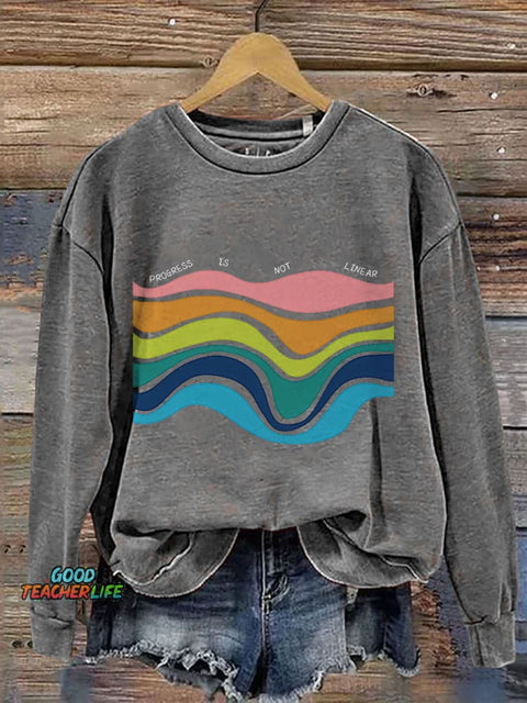 Progress Is Not Linear Print Casual Sweatshirt
