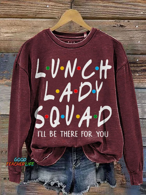 Lunch Lady Aquad Teacher Print Casual Sweatshirt