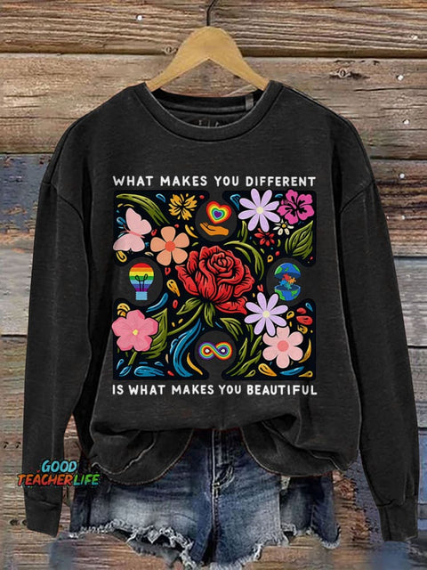 What Makes You Different Is What Make You Beautiful Print Casual Sweatshirt