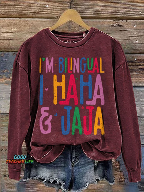 I'm Bilingual Teacher Print Casual Sweatshirt