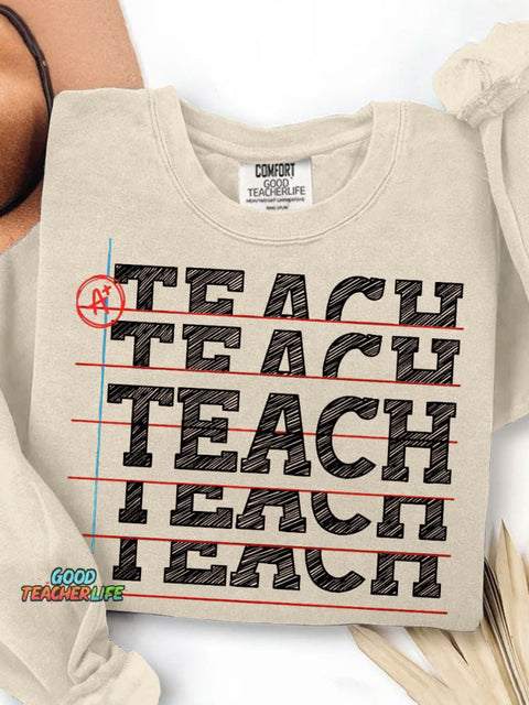 Teach Black Letters Teacher Print Casual Sweatshirt