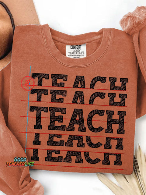 Teach Black Letters Teacher Print Casual Sweatshirt