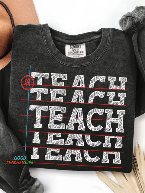 Teach Black Letters Teacher Print Casual Sweatshirt