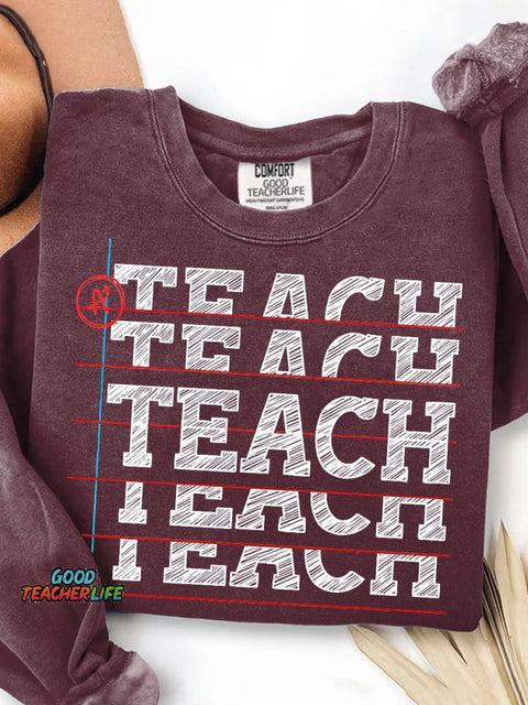 Teach Black Letters Teacher Print Casual Sweatshirt