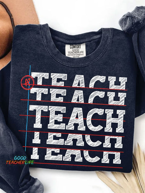 Teach Black Letters Teacher Print Casual Sweatshirt