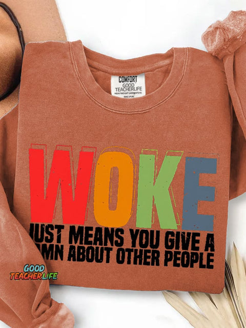 Word About Other People Teacher Print Casual Sweatshirt