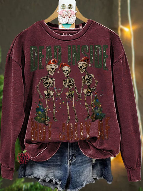 Christmas Dead inside but jolly af Casual  Sweatshirt