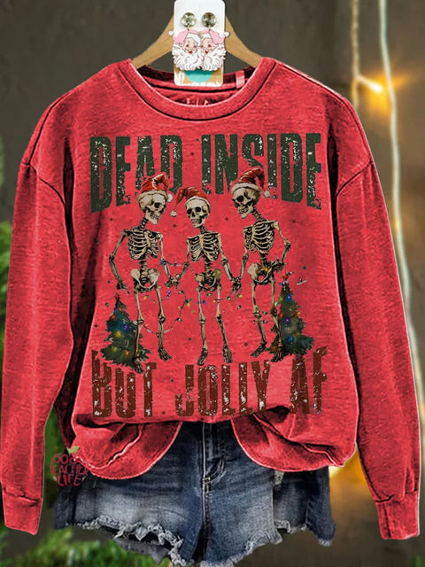 Christmas Dead inside but jolly af Casual  Sweatshirt