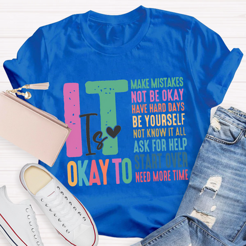 Casual It's Ok Teacher T-Shirt