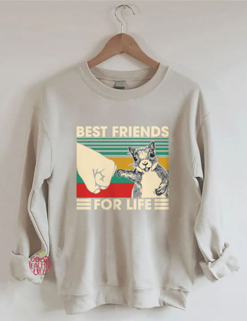 Best Friends For Life Squirrel Lover Sweatshirt