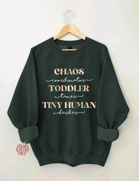 Chaos Coordinator Funny Mom Sweatshirt