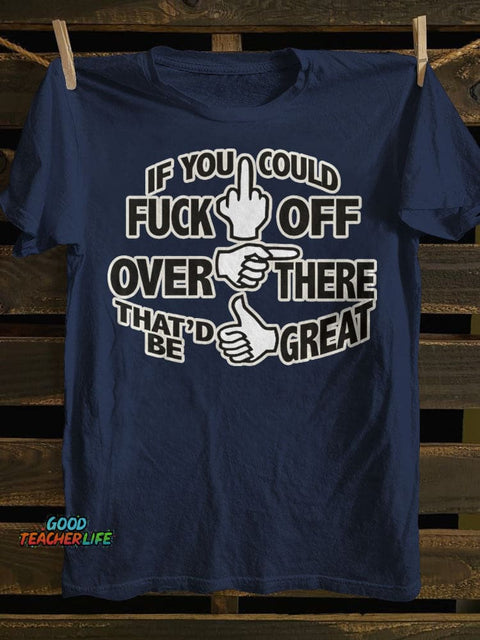 Teecade If You Could T-shirt