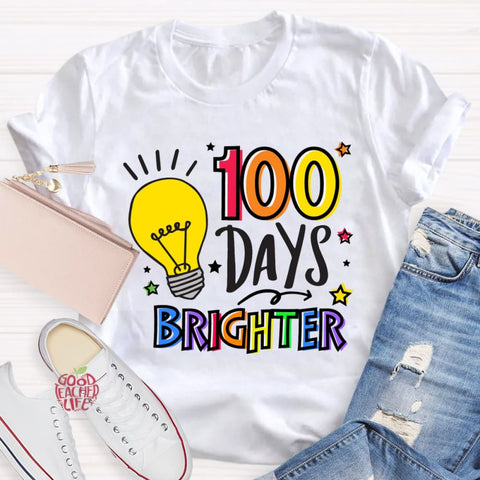 100 Days Brighter Teacher T-Shirt