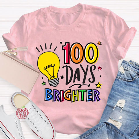 100 Days Brighter Teacher T-Shirt