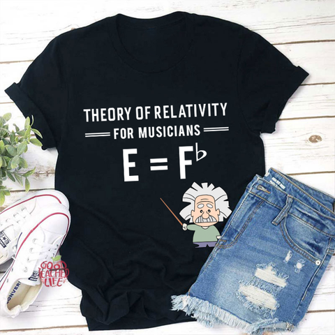 Theory Of Relativity For Musicians Teacher T-Shirt