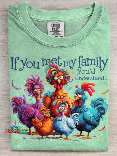 If You Met My Famliy Funny Chicken Art Print Casaul Short Sleeve T-shirt
