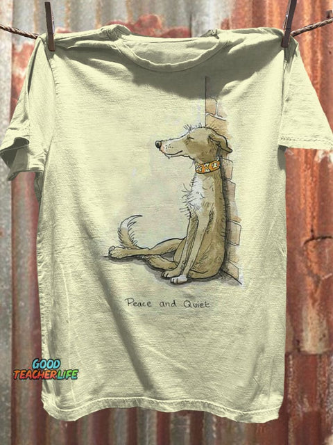 Peace And Quiet Dog Art Print Casaul Short Sleeve T-shirt