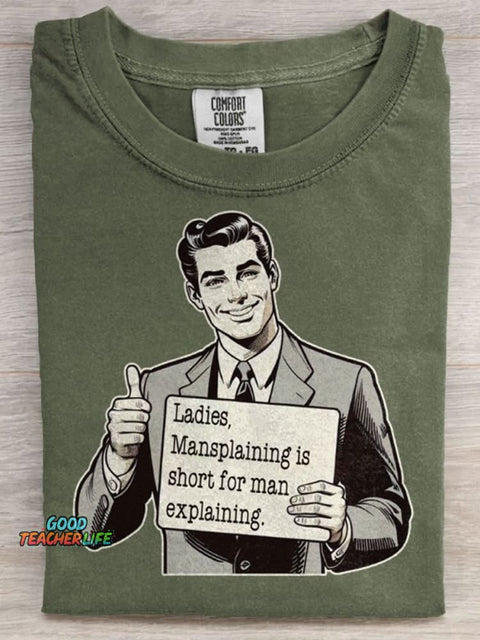 Mansplaining  Art Print Casaul Short Sleeve T-shirt
