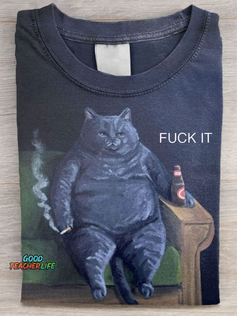 Funny Fat Smoking Cat Fuck It Art Print Casual Short Sleeve T-shirt