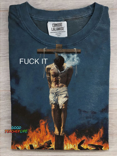 Funny Fuck it Art Print Casual Short Sleeve T-shirt