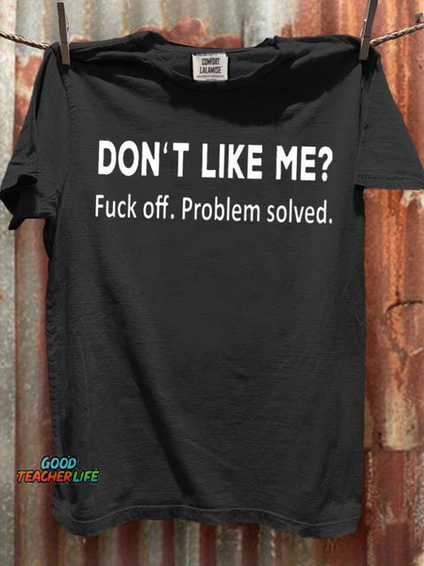Funny Fuck Off Problem Solved Art Print Casaul Short Sleeve T-shirt