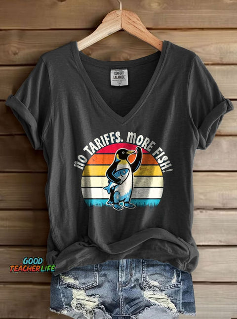 No Tariffs More Fish Penguins Print V-neck Casual T-Shirt