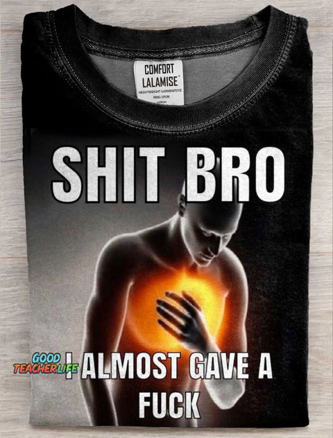 I Almost Give A Fuck Art Print Casaul Short Sleeve  T-shirt