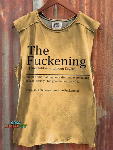 The Fuckening Sarcastic Definition Art 100% Cotton Casual Tank Top
