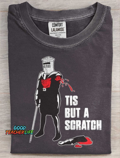 Tis But A Scratch Art Print Casual Short Sleeve T-shirt