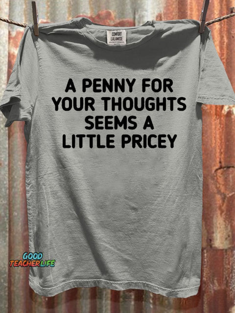 Funny quotes Art Print Casual Short Sleeve T-shirt