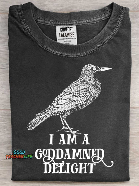 I Am A Goddamned Delight Art Print Casual Short Sleeve T-shirt