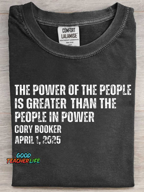 Cory Booker Quote Power Of The People Art Print Casual Short Sleeve T-shirt